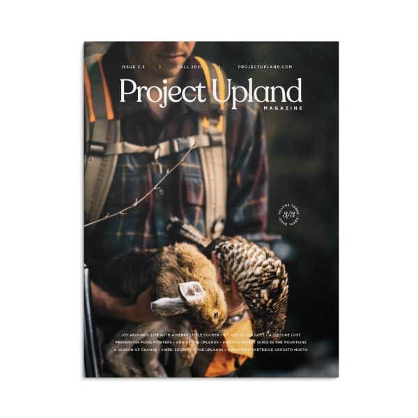 Fall 2021 Issue of Project Upland Magazine