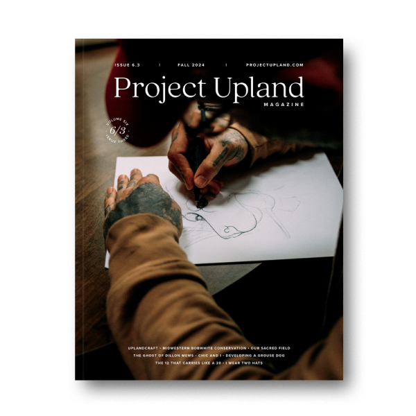 Cover of the Fall 2024 issue of Project Upland Magazine