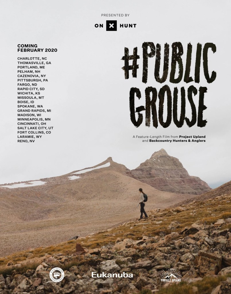 The flyer of the 2020 #PublicGrouse film tour with Backcountry hunters and anglers. 